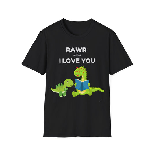 Rawr Means I love You - Funny T-shirt