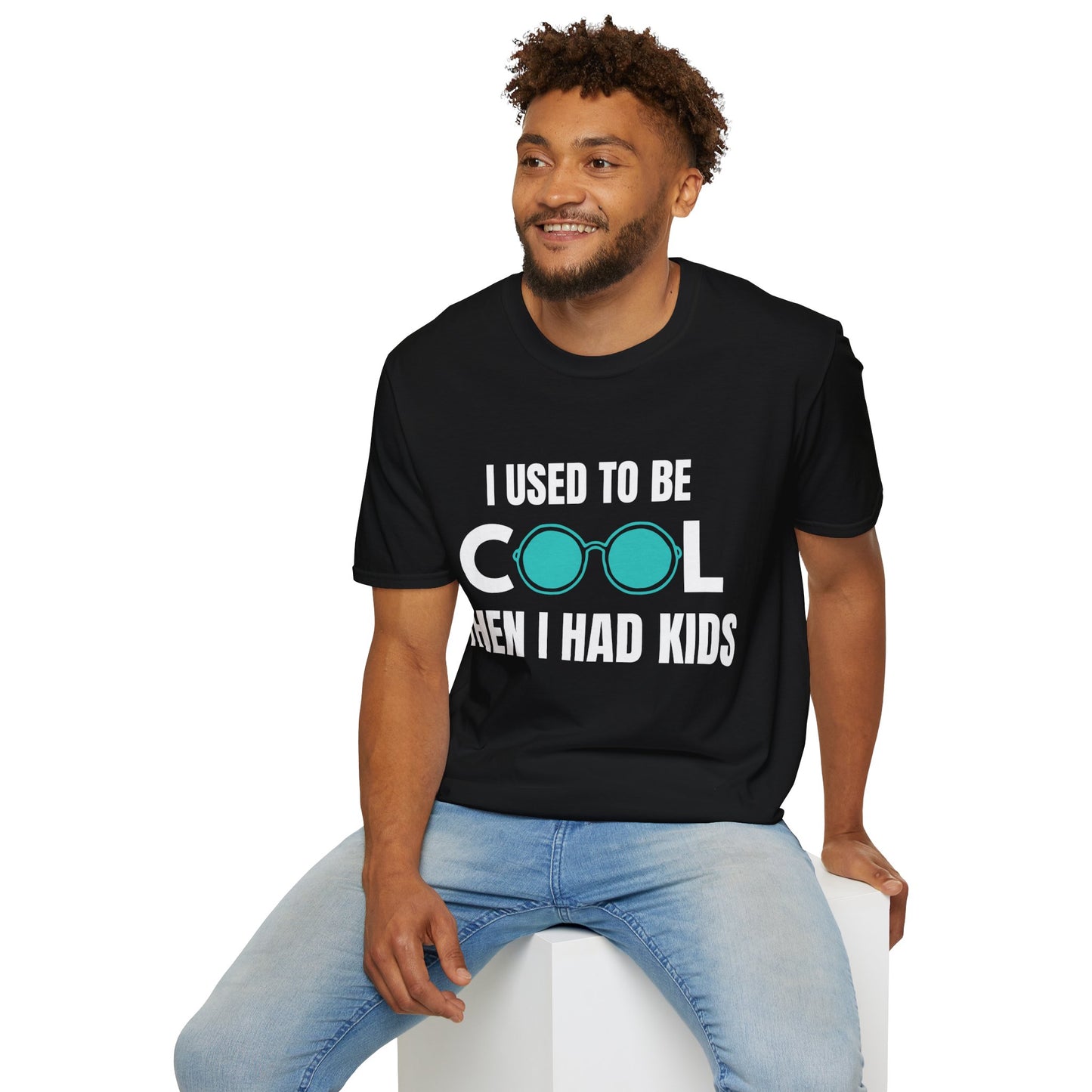 I Used To Be Cool, Then I had Kids- Witty T-shirt