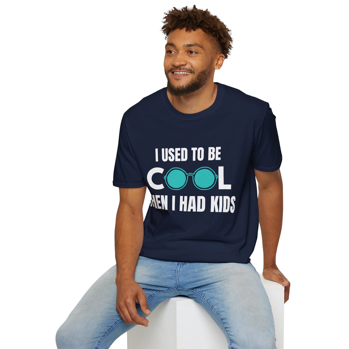 I Used To Be Cool, Then I had Kids- Witty T-shirt