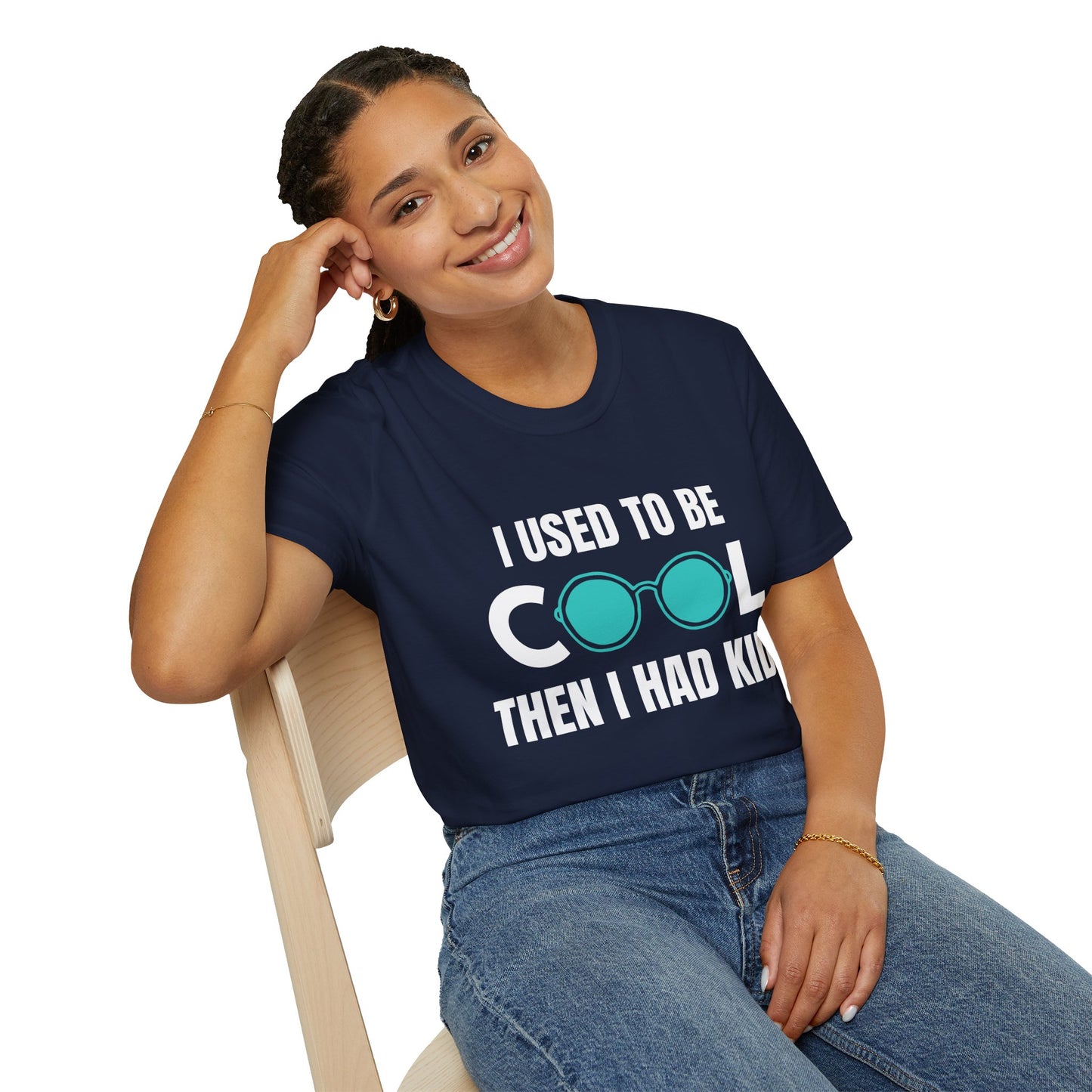 I Used To Be Cool, Then I had Kids- Witty T-shirt