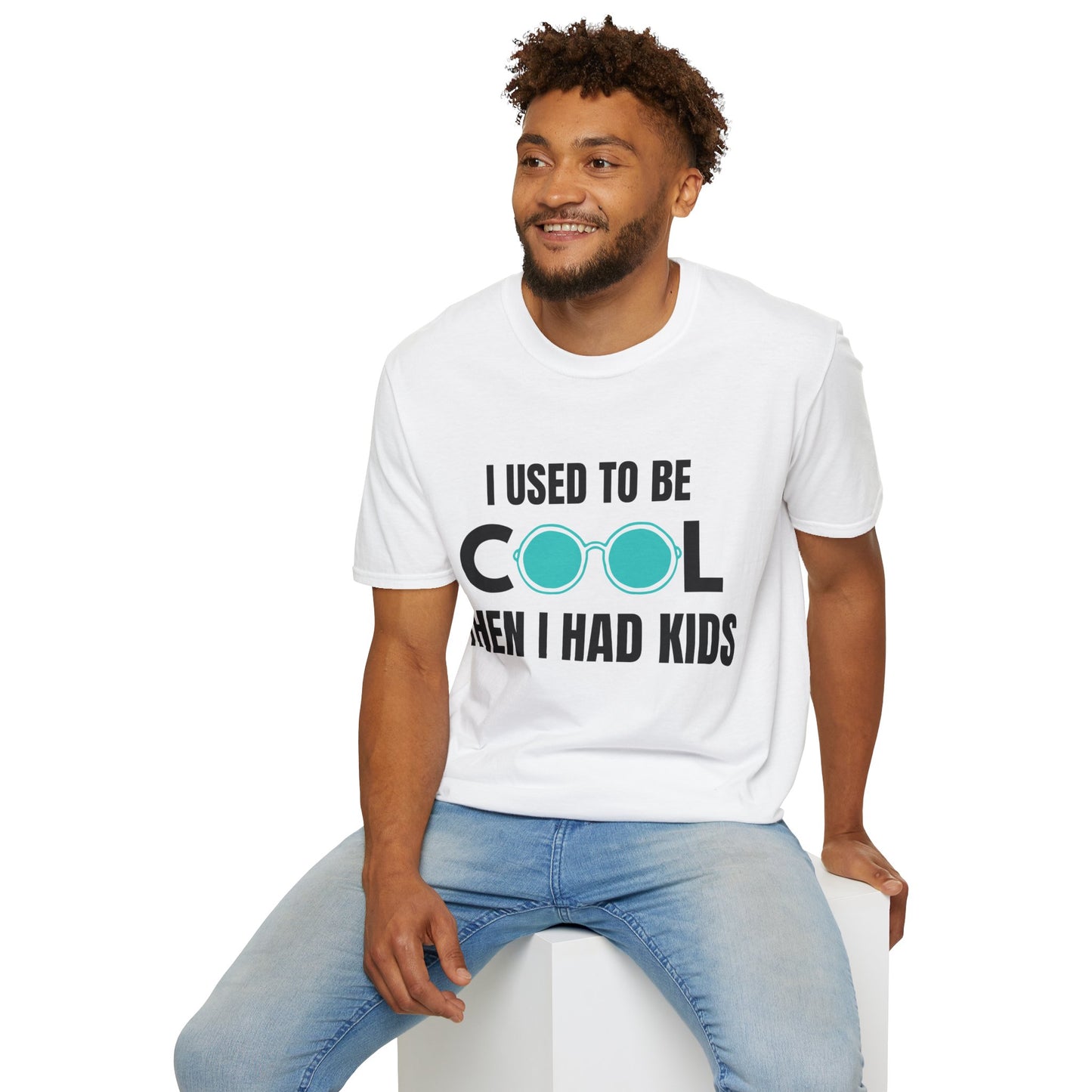 I Used To Be Cool, Then I had Kids- Witty T-shirt