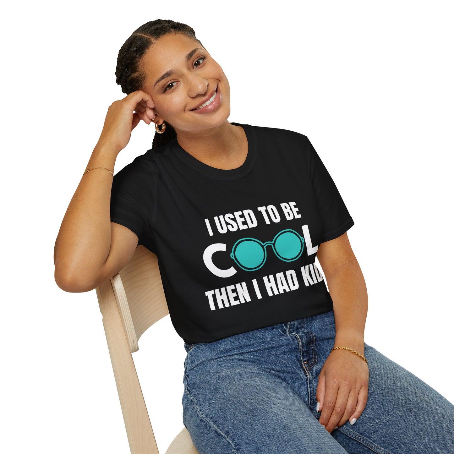 I Used To Be Cool, Then I had Kids- Witty T-shirt